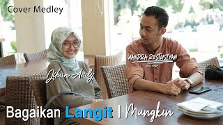 Download lagu BAGAIKAN LANGIT medley MUNGKIN  | Jihan Audy X Wandra | cover mp3