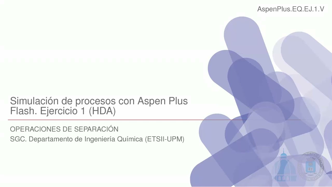 Mini-curso de diseño de columnas de destilación en Aspen Plus: 2. Separadores flash (L/V)