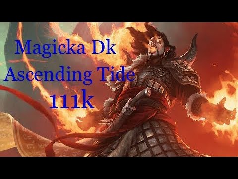 Eso - Magicka Dk Pve Dps | 111k |  Ascending Tide | Dw/Staff