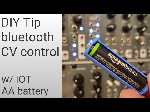 DIY Tip: Control modular synth CV with bluetooth AA battery | MaBeee