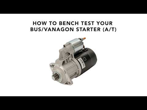 Bench Test Your Bus/Vanagon Automatic Starter