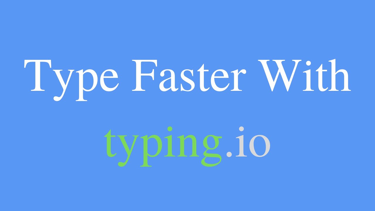 Tips for Improving Touch Typing - Type Faster With Typing.io