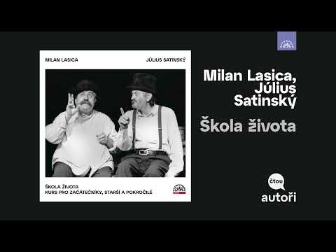 Milan Lasica & Július Satinský - Škola života (ukázka ZDARMA)
