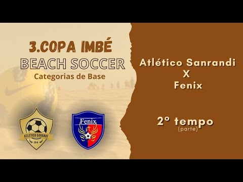 Atlético Sarandi x Fênix 2°tempo 3.copa Imbe Beach soccer