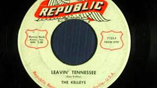 &quot;Leavin&#39; Tennessee&quot; by The Kelleys
