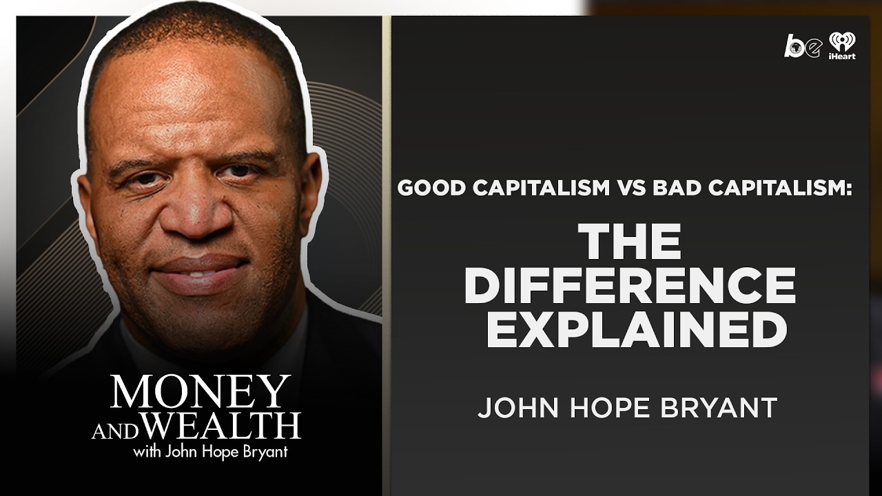 Good Capitalism vs Bad Capitalism: The Difference Explained