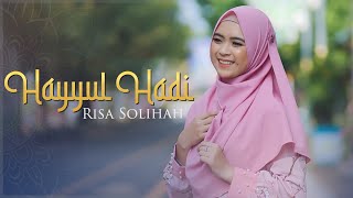 Download lagu HAYYUL HADI - Risa Solihah ( TMD Media Religi) mp3