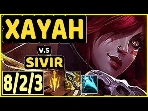 ATTILA (XAYAH) vs SIVIR - 8/2/3 KDA BOTTOM ADC GAMEPLAY - EUW Ranked MASTER