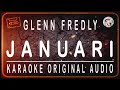 GLENN FREDLY JANUARI KARAOKE ORIGINAL AUDIO