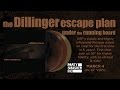DILLINGER ESCAPE PLAN - 'Under The Running Board' Vinyl Reissue (Official Trailer)