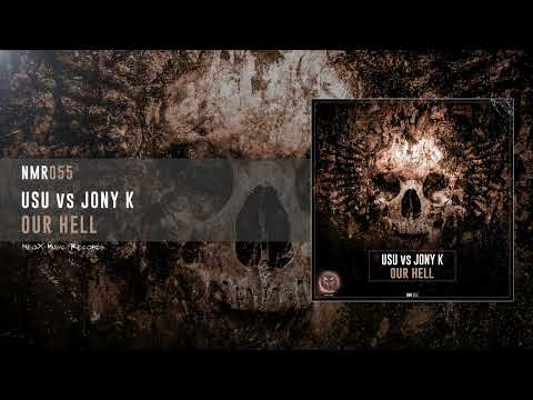 USU & Jony K - Our Hell