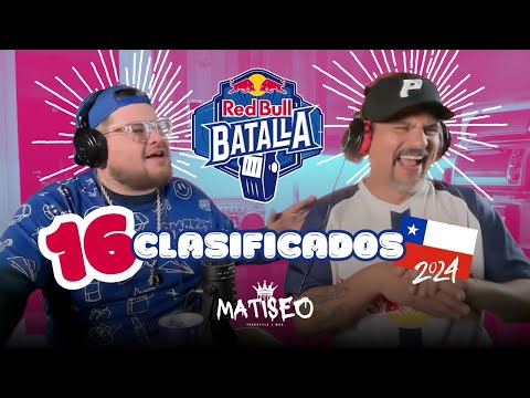 MATISEO ANALIZAN LOS 16 MC’S DE RED BULL BATALLA CHILE 2024