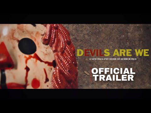 Devils Are We — 예고편 (영어)