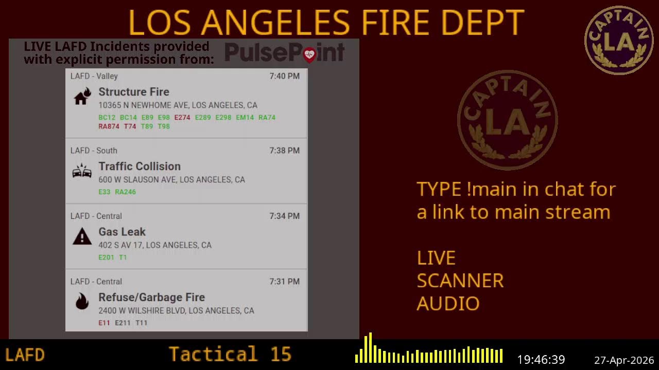 LAFD - *LIVE* Los Angeles Fire Department SCANNER Radio // FIRE & EMS // 27-Apr-2026 // LA CAPTAIN