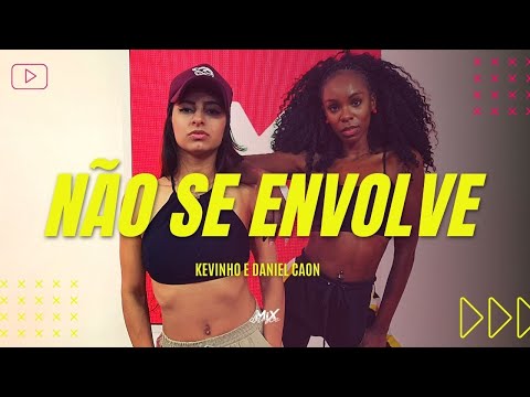 Não Se Envolve - Daniel Caon Feat Kevinho | MixDance ( Coreografia ) | Dance Vídeo