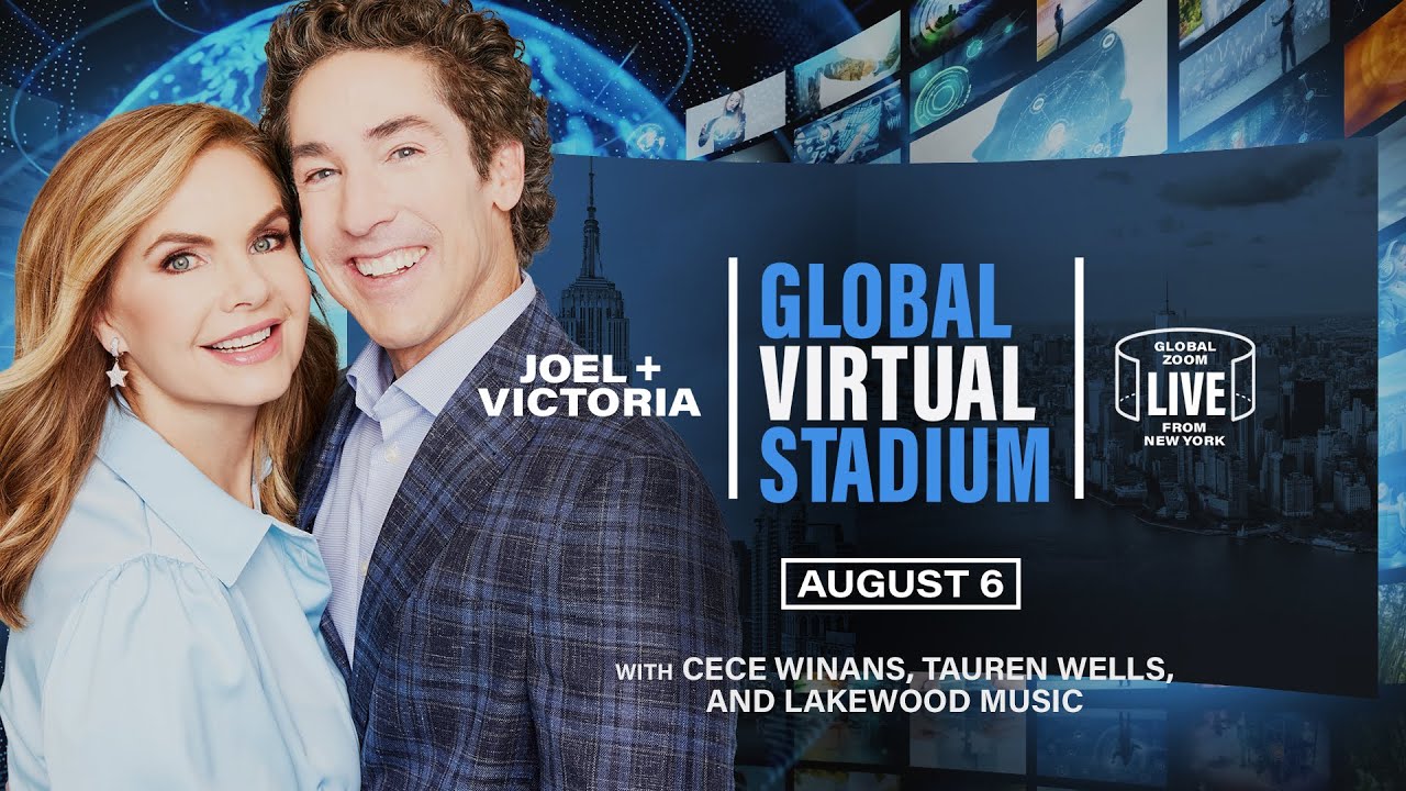 Joel Osteen Live Global Virtual Stadium 6th August 2022