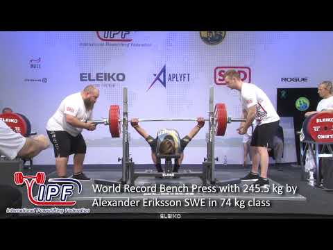 World Record Bench Press with 245.5 kg by Alexander Eriksson SWE in 74 kg class