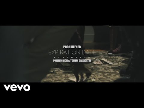 Pooh Hefner - Expiration Date (Official Video) ft. Philthy Rich, Tommy Grizzcetti