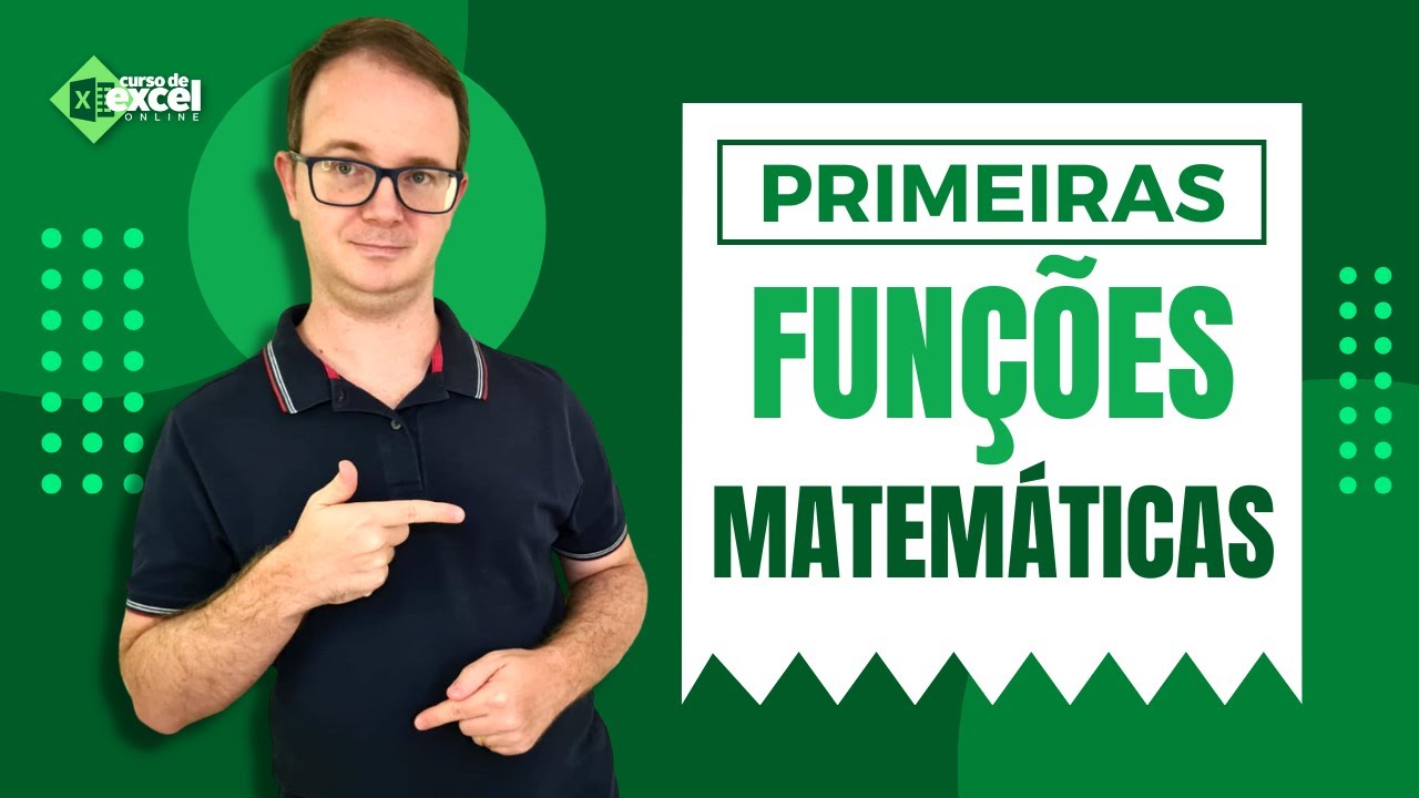 Primeiras Funções Matemáticas no Excel