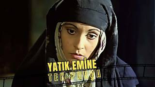 Yatık Emine | Necla Nazır Eski Türk Dram Filmi