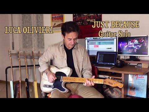 Just Because - Luca Olivieri guitar solo
