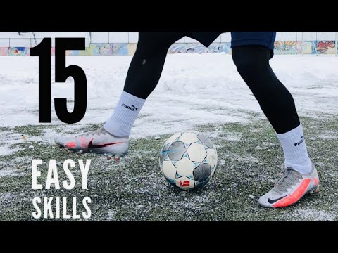 15 Easy Ball Mastery Skills | Fünfzehn Übungen Um Deine Ballkontrolle Zu Meistern