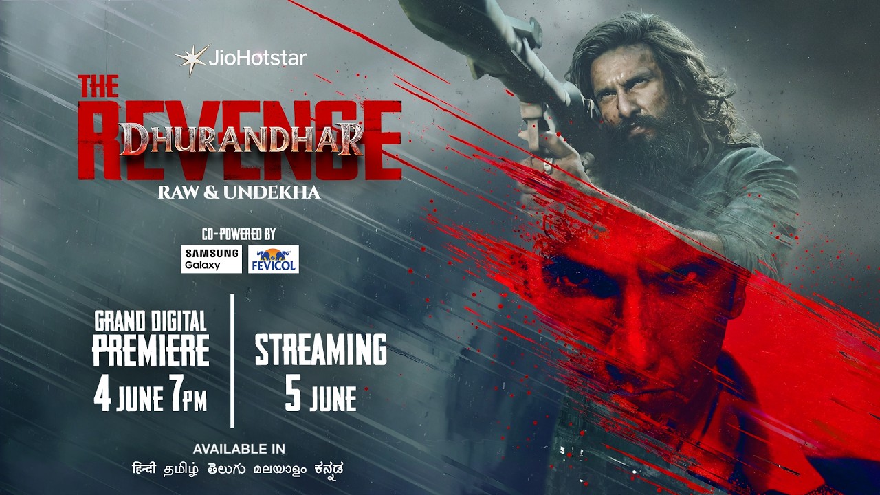 Dhurandhar The Revenge | Raw & Undekha | Grand Digital Premiere | June 4 | JioHotstar