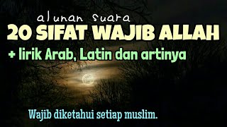 Download lagu 20 sifat wajib Allah   lirik Arab, Latin dan artinya - Dilantunkan oleh Ali Sadikin. (Trenyuh) mp3