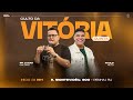 CULTO DA VITÓRIA | Pr. Lucas Galdino & Paulo Neto | 02/05/24