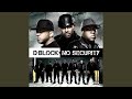 That's D-Block (feat. Styles P; Bucky; Straw; Large Amount; AP; Snyp Life)