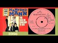 Manfred Mann - You Gave Me Somebody To Love