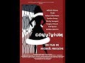 CONVIVIUM (HD Version) - A film by Michael Nakache (English subtitles available)