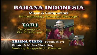 Download lagu TATU(Cover Didi Kempot)*Dedy Anggoro*Cs. BAHANA Live Song Putri mp3 Download lagu TATU(Cover Didi Kempot)*Dedy Anggoro*Cs. BAHANA Live Song Putri mp3