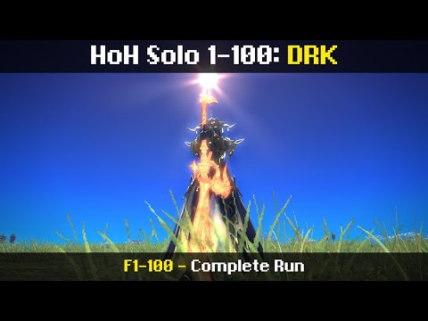 HoH Solo DRK - F1-100 - Clear (6/26/22 | 6.15)