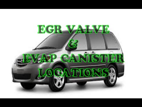 How to find EGR valve & EVAP canister on Mazda MPV