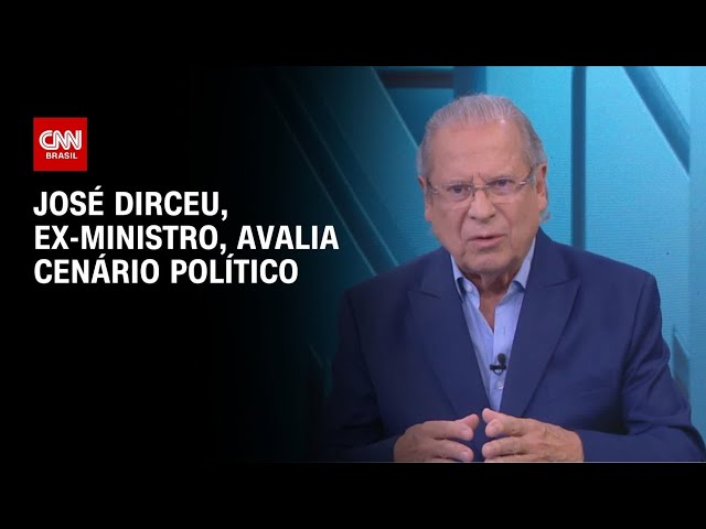 José Dirceu avalia cenário político e eleitoral; veja | CNN 360º