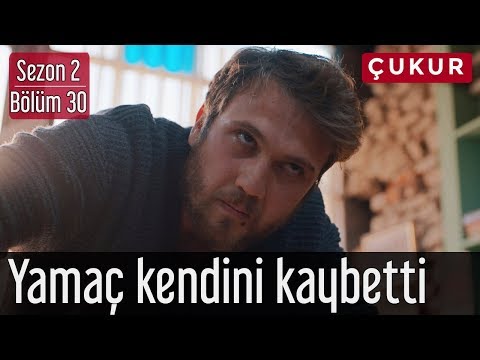 Çukur 2.Sezon 30.Bölüm - Yamaç Kendini Kaybetti