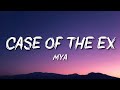 Mya Case Of The Ex