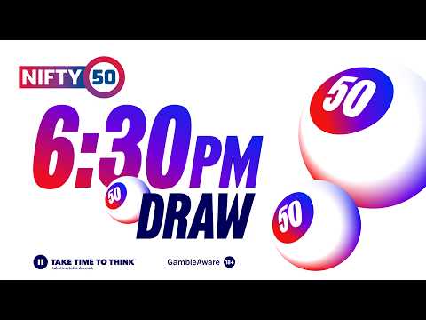 Nifty 50 | Draw 4 - 6:30pm -  7/3/26