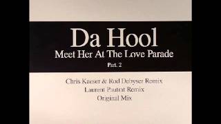 Da Hool - Meet Her At The Love Parade (Laurent Pautrat Remix)