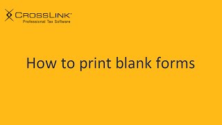 Printing Blank Tax Forms - CrossLink Professional Tax Software