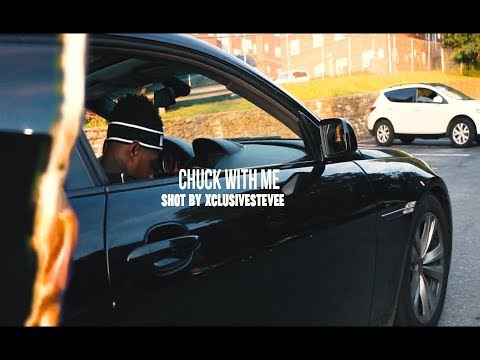 No Savage - Chuck With Me| Shot by @xclusivestevee