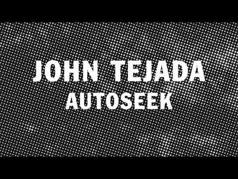 John Tejada - Autoseek