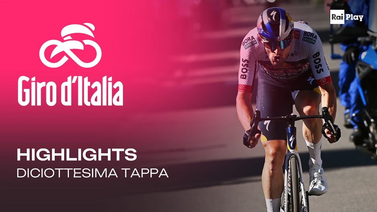 18a tappa | Morbegno - Cesano Maderno: gli Highlights  | Giro d'Italia 2025