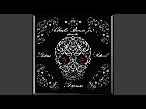 Sem Medo da Escuridão - Charlie Brown Jr.