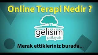 Online Terapi Nedir ?