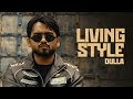 Dulla Living Style Official Music Video On Top Studios Panjabi Songs 2025