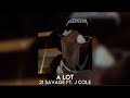 21 Savage A Lot Sped Up 1 Hour