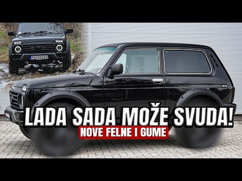 Da li je sada PRAVA LADA NIVA? Nove gume i felne!