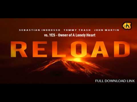 Yes VS. Ingrosso, Tommy Trash & John Martin - Reload Of A Lonely Heart (Jay Amato BootUp 2013)